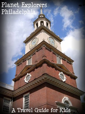 cover image of Planet Explorers Philadelphia